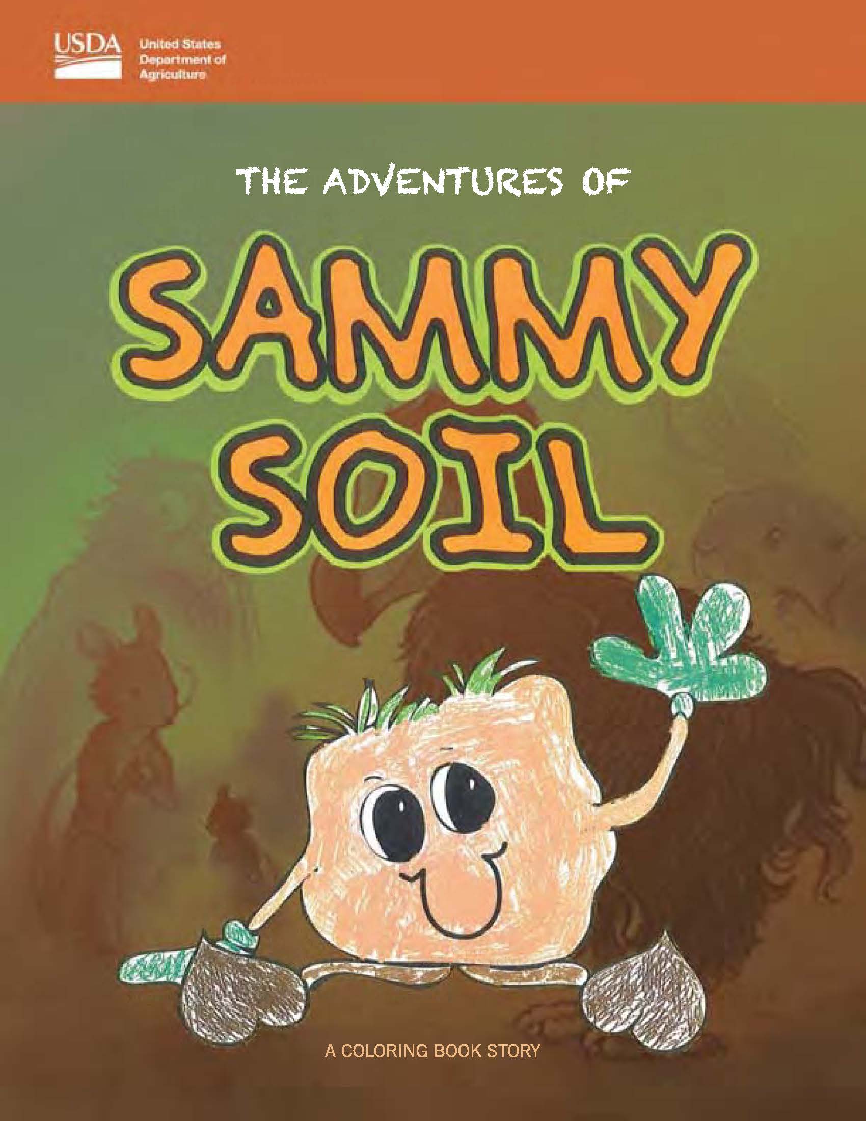 The Adventures of Sammy Soil